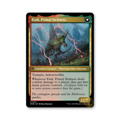 Etali, Primal Conqueror / Etali, Primal Sickness - 137 (March of the Machine)