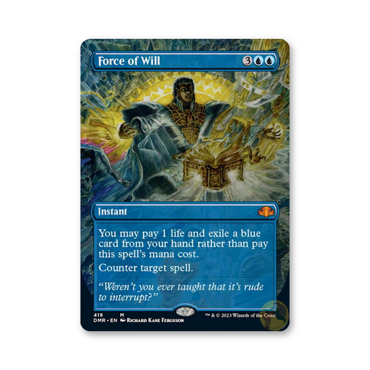 Force of Will (Borderless) - 418 (Dominaria Remastered)