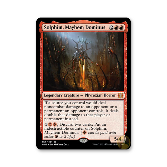 Solphim, Mayhem Dominus - 150/271 (Phyrexia: All Will Be One)